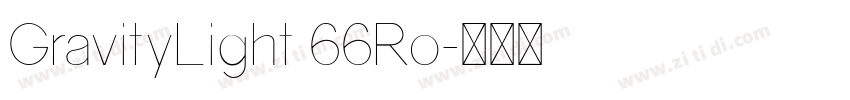 GravityLight 66Ro字体转换